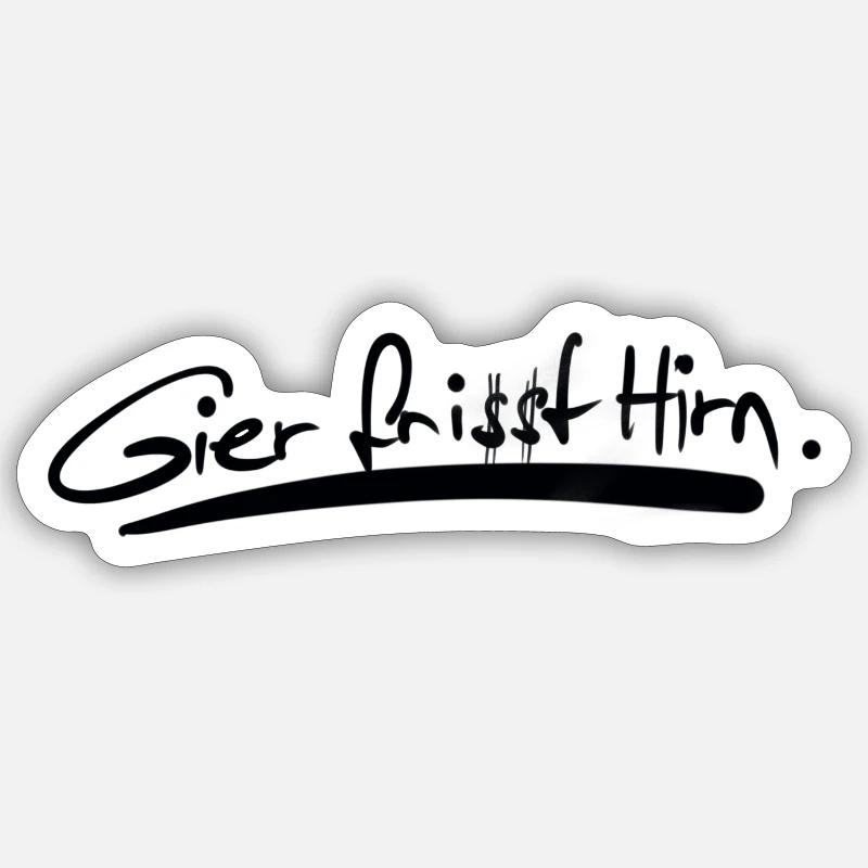 Greed eats brains. Sticker size S (10 x 10 cm)