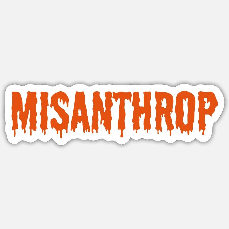 Misanthrope Hate Hate Hatred Sticker size S (10 x 10 cm)