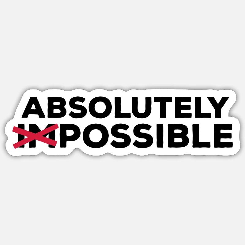 absolutely possible possible sortie solution Optimist Sticker taille S (10 x 10 cm)