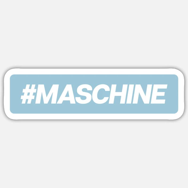 #Maschine - Sticker Größe S (10 x 10 cm) - Mattweiß