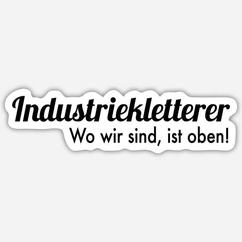 Industriekletterer - Sticker Größe S (10 x 10 cm) - Mattweiß