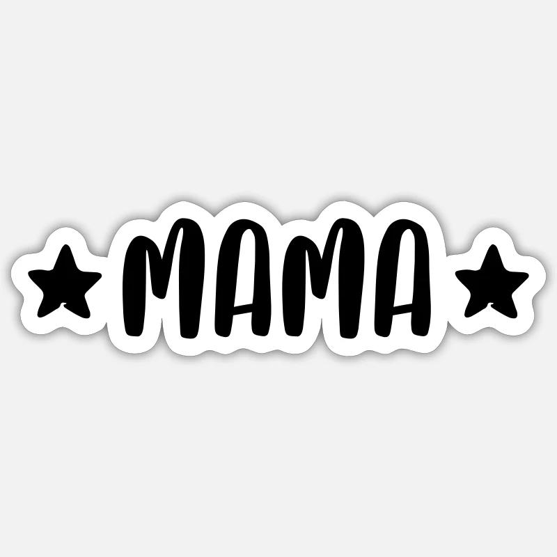 Mama - Sticker Größe S (10 x 10 cm) - Mattweiß