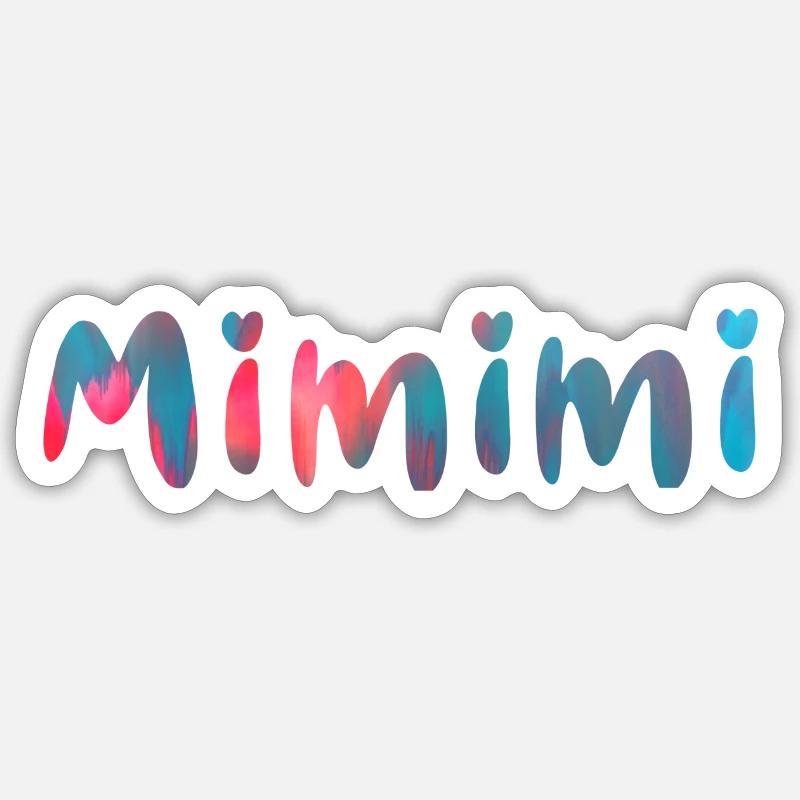 mimimi ,nom, typo,proverbes,coloré - Sticker taille S (10 x 10 cm) - blanc mat