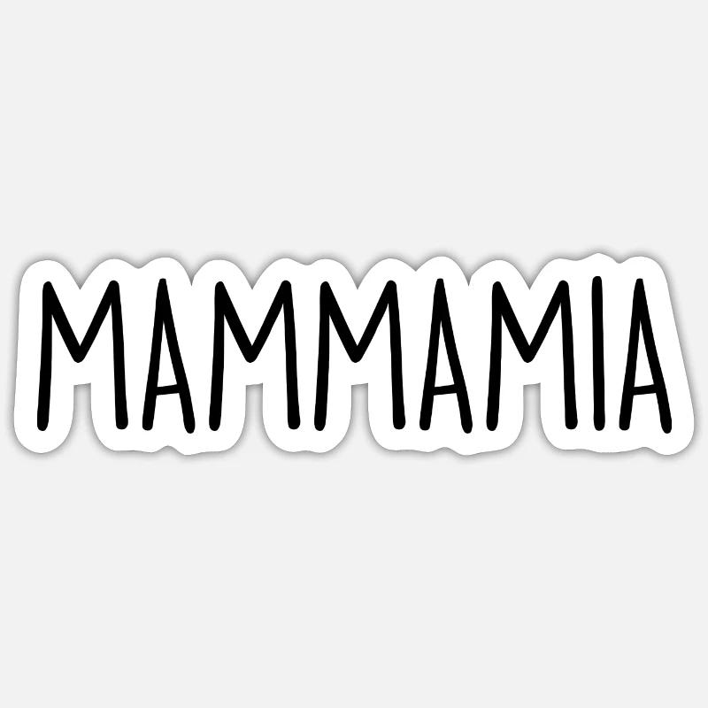 MAMMAMIA - Sticker taille S (10 x 10 cm) - blanc mat