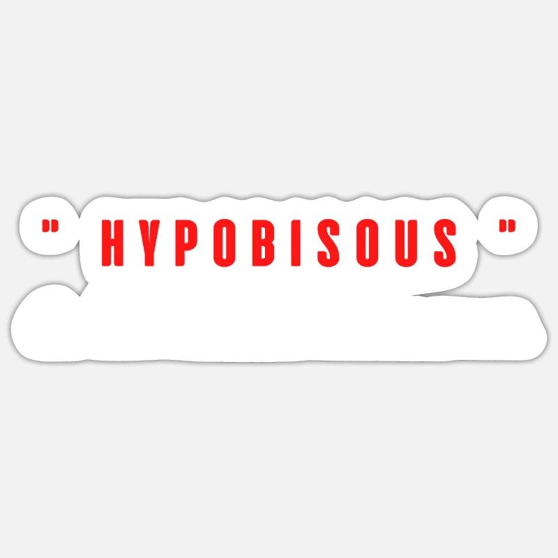 Hypobisous C’est comme l’hypoglycémie Sticker taille S (10 x 10 cm)