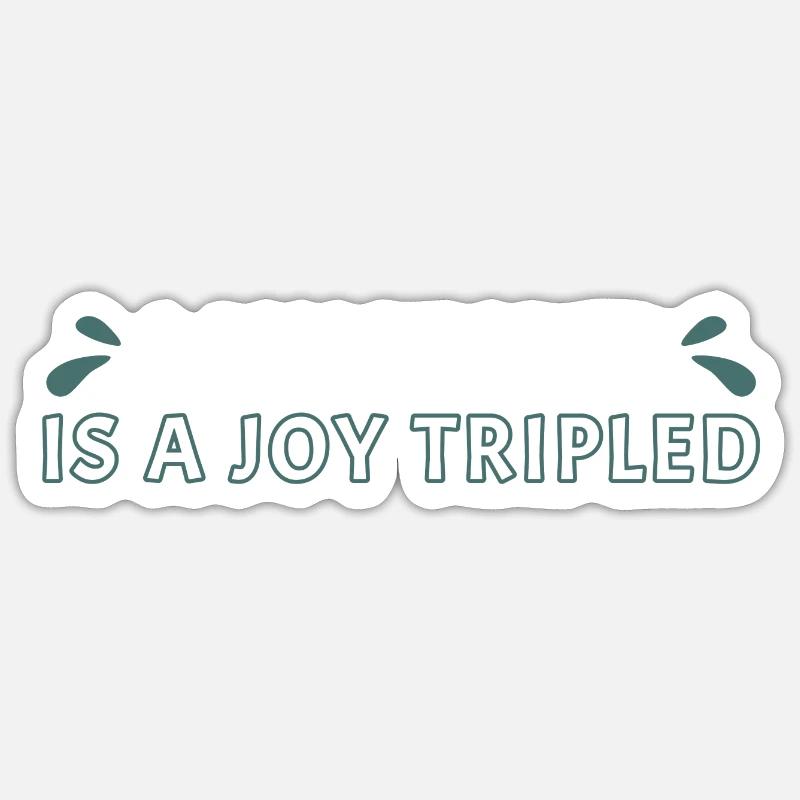 A Joy Shared Is A Joy Tripled Whitewater Kayaking Sticker Größe S (10 x 10 cm)