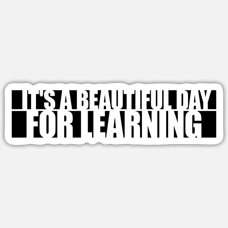 belle journée pour apprendre - Sticker taille S (10 x 10 cm) - blanc mat