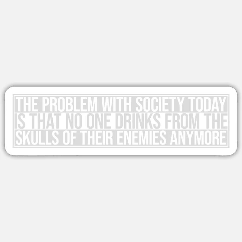 drinks from enemies skulls Sticker size S (10 x 10 cm)