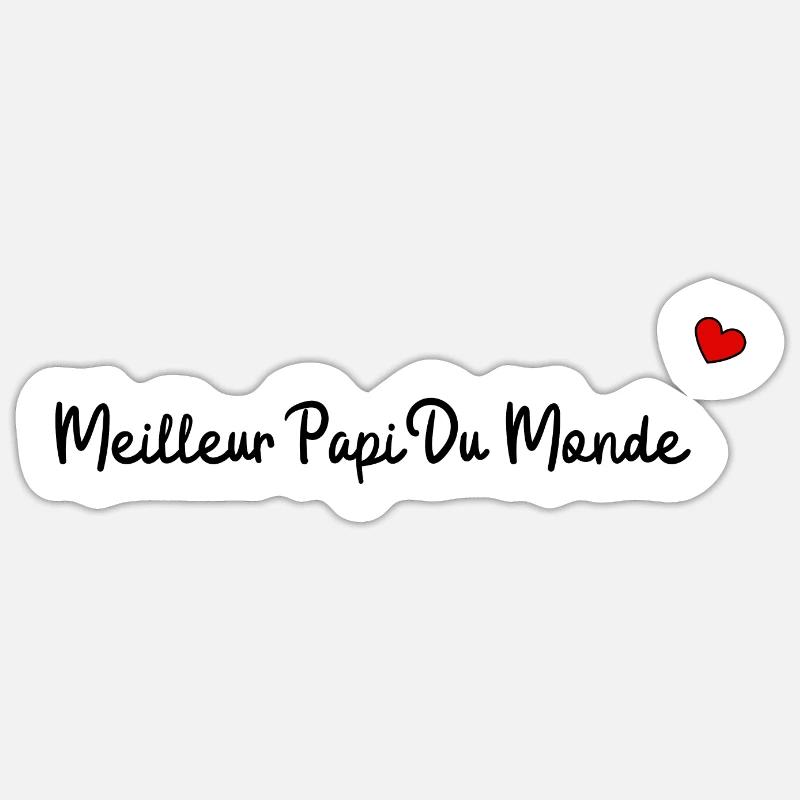 Meilleur papi du monde - Sticker taille S (10 x 10 cm) - blanc mat