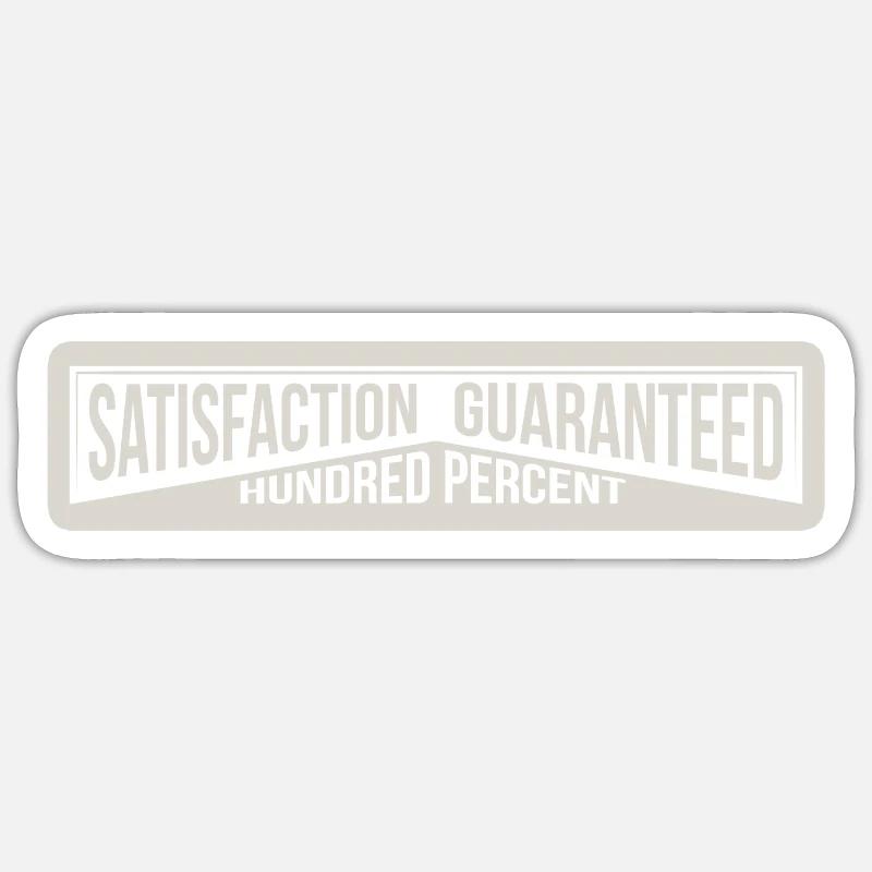 Satisfaction - Sticker taille S (10 x 10 cm) - blanc mat