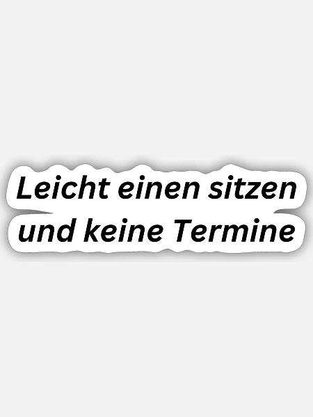 Leicht einen sitzen - Sticker Größe S (10 x 10 cm) - Mattweiß