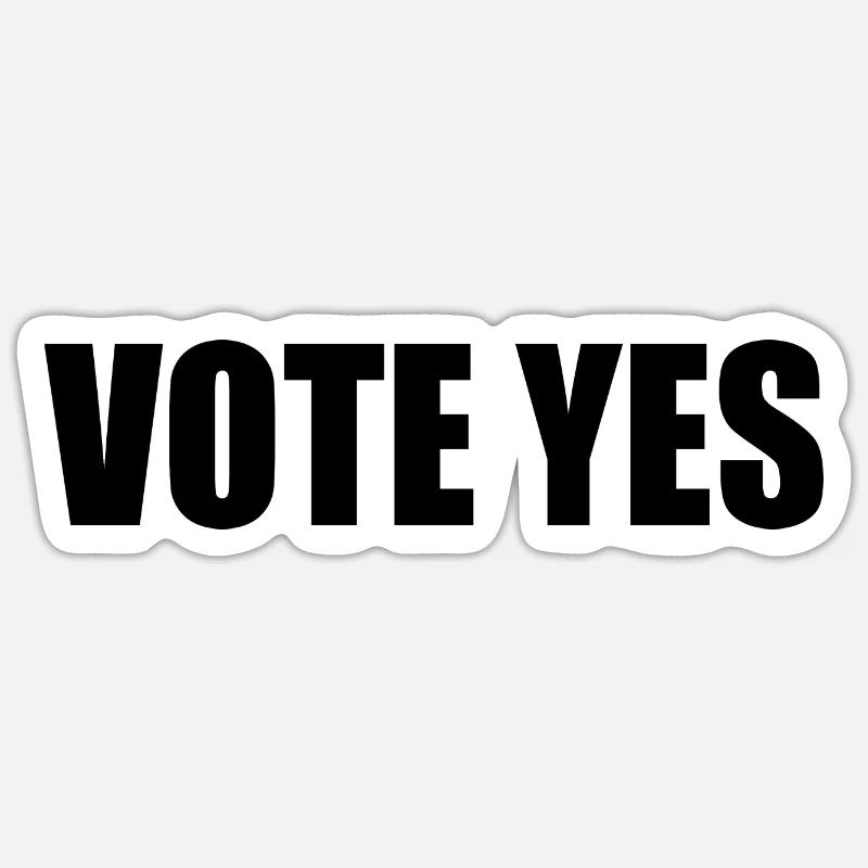 Vote yes - Sticker taille S (10 x 10 cm) - blanc mat