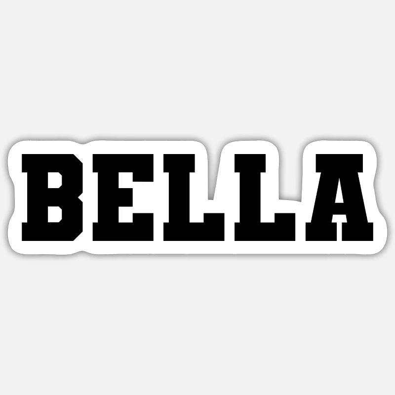 Nom - Bella - Sticker taille S (10 x 10 cm) - blanc mat
