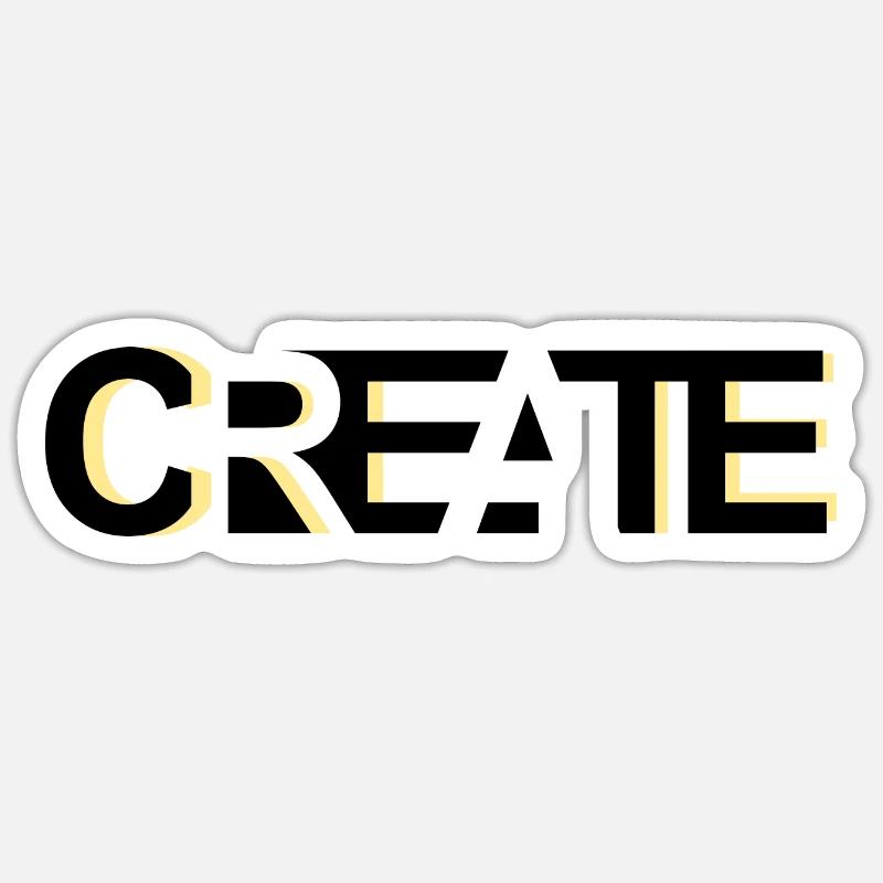 CREATE, modernes, kreatives Credo Sticker Größe S (10 x 10 cm)