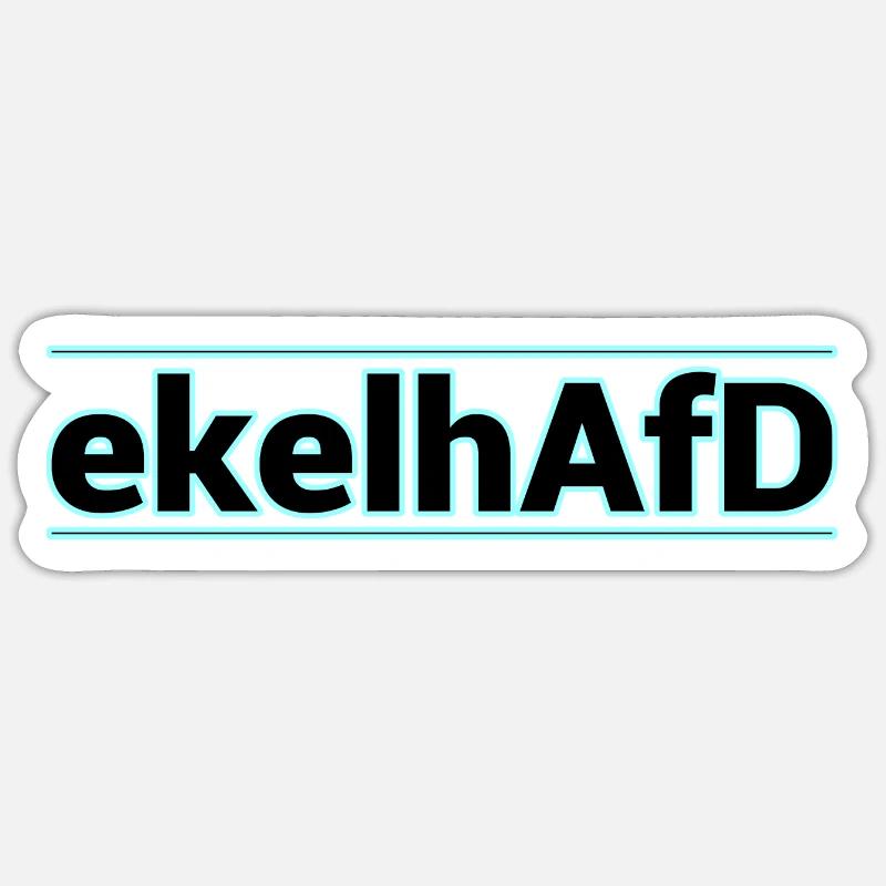 ekelhAfD ekelhaft AFD Sticker Größe S (10 x 10 cm)