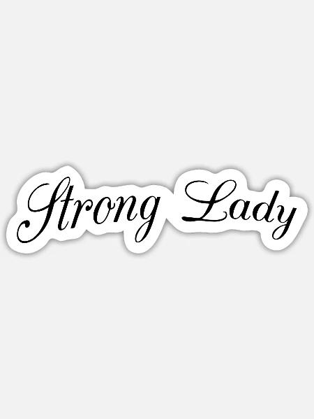 Strong lady - Sticker Größe S (10 x 10 cm) - Mattweiß