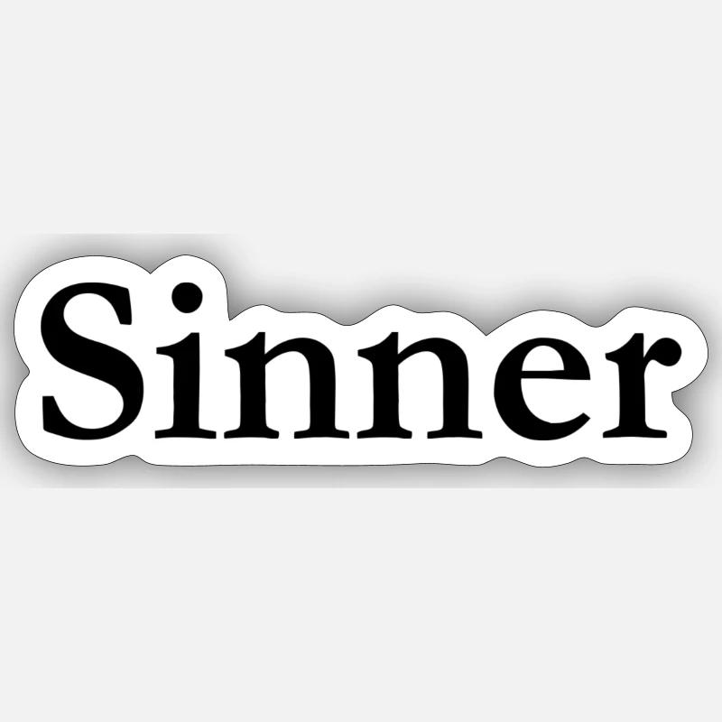 Sinner - Sticker size S (10 x 10 cm) - white matte