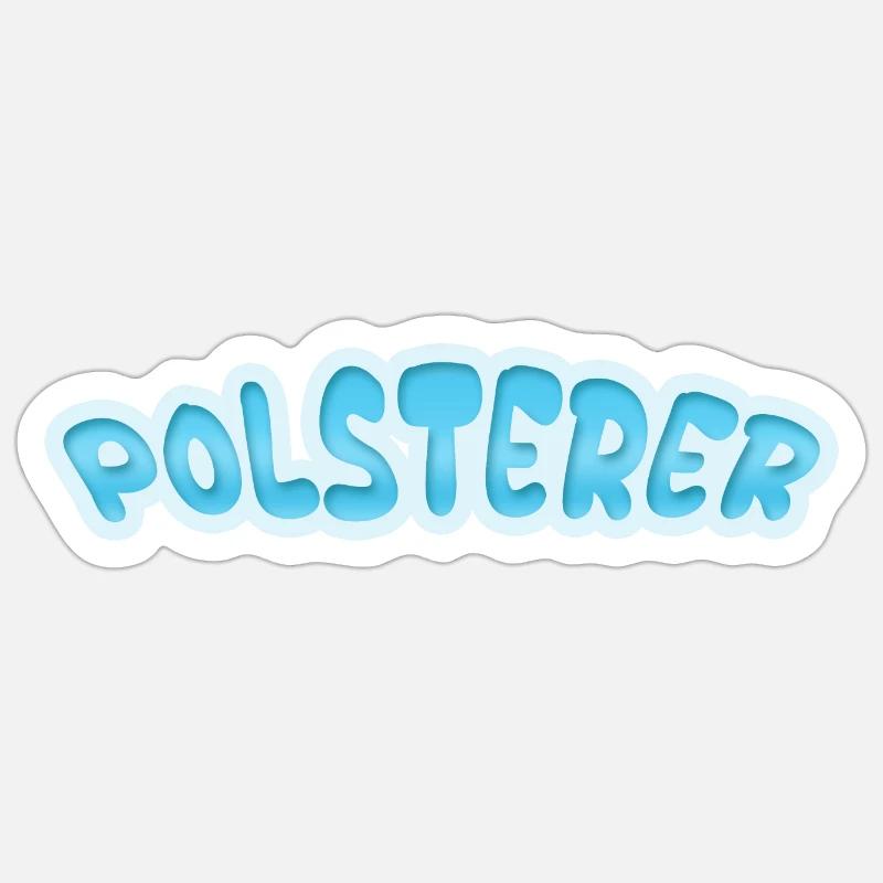 Upholsterer Upholsterer - Sticker size S (10 x 10 cm) - white matte