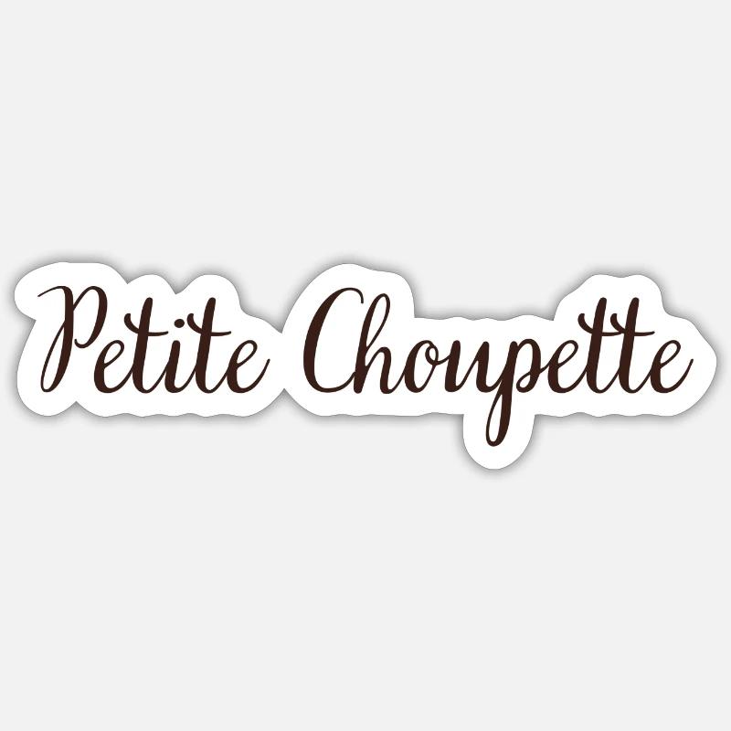 Petite Choupette - Sticker taille S (10 x 10 cm) - blanc mat
