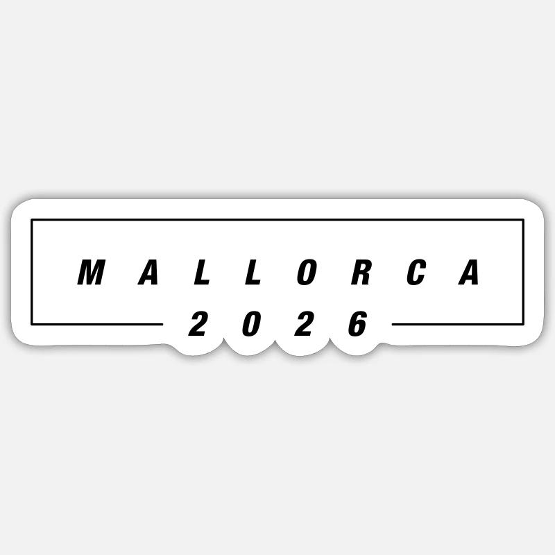 Mallorca 2026 - Sticker Größe S (10 x 10 cm) - Mattweiß