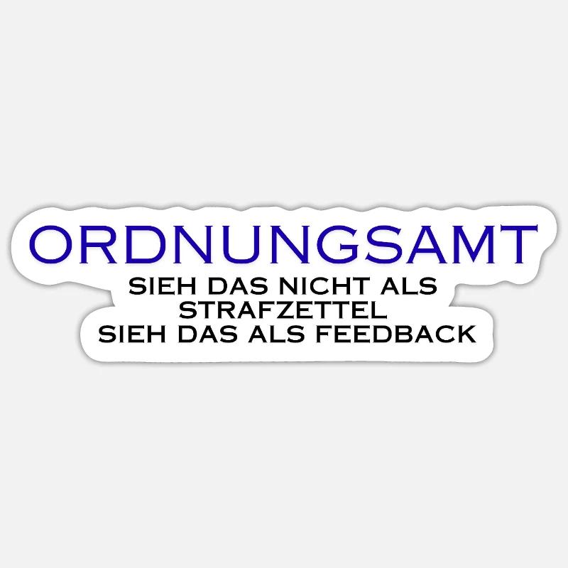 Ordnungsamt Sieh das als Feedback Sticker Größe S (10 x 10 cm)