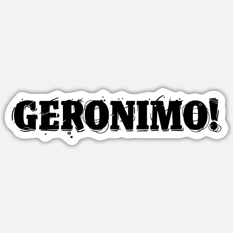 GERONIMO! - Sticker taille S (10 x 10 cm) - blanc mat
