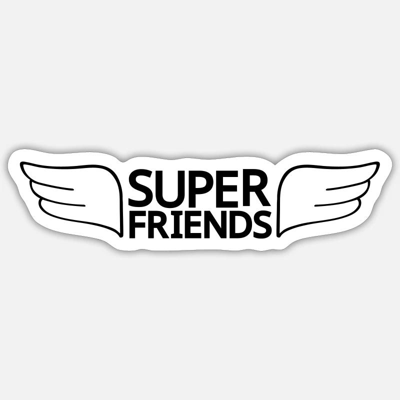 Super Friends - Sticker Größe S (10 x 10 cm) - Mattweiß