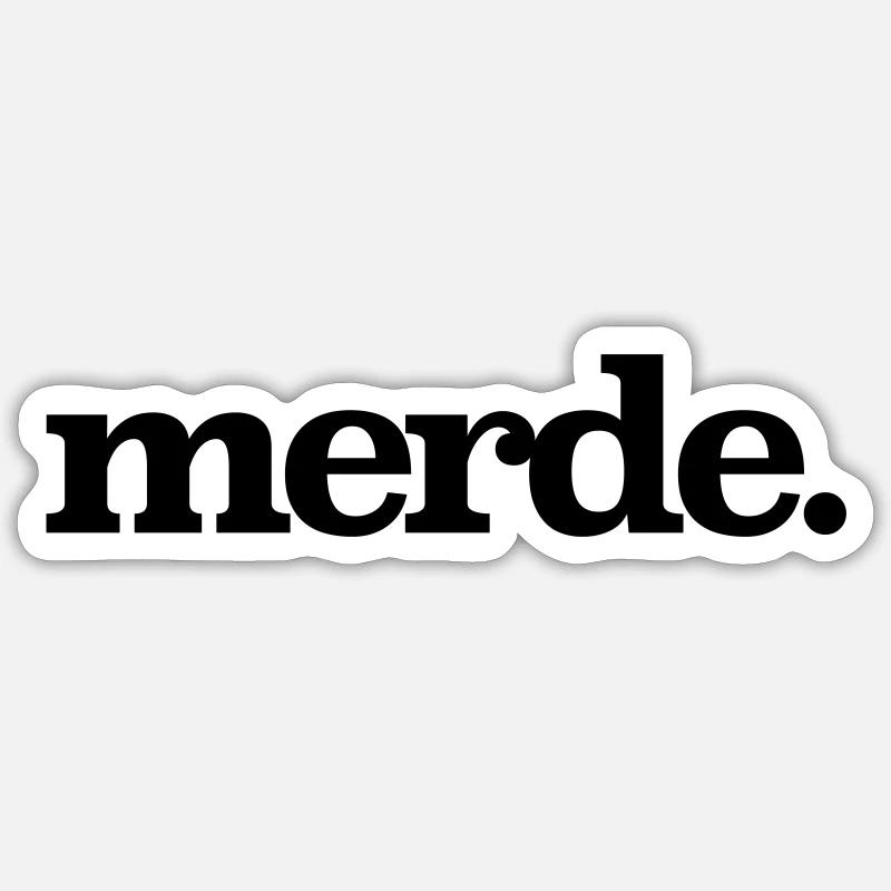 merde - Sticker size S (10 x 10 cm) - white matte