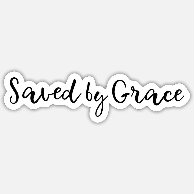 Saved by Grace Sticker Größe S (10 x 10 cm)