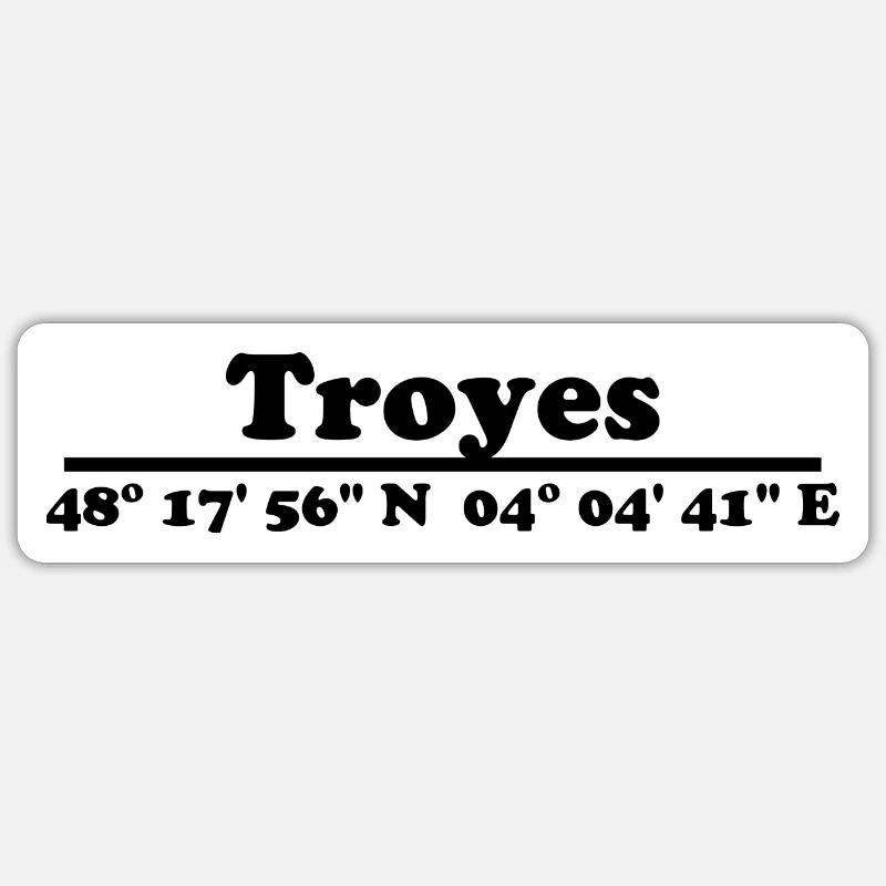 Troyes coordinates Sticker size S (10 x 10 cm)