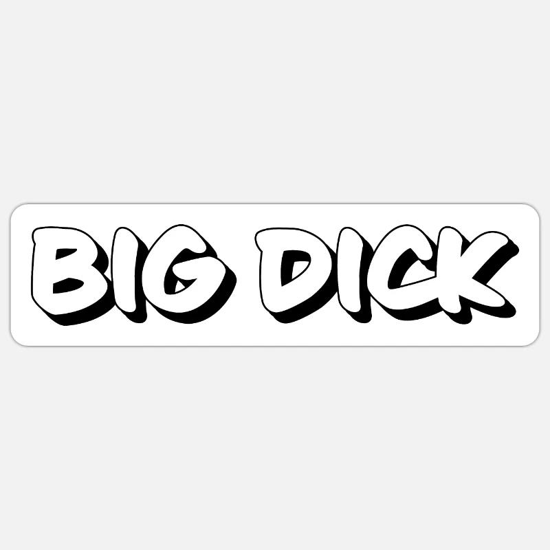Big dick funny tekt Adesivo