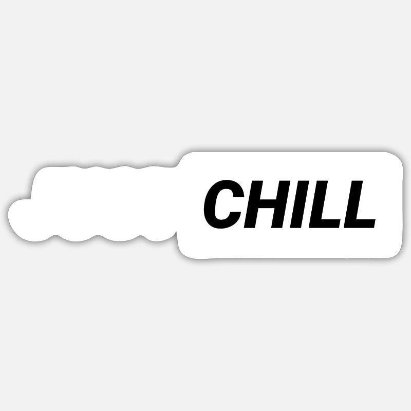 Just Chill! Sticker size S (10 x 10 cm)