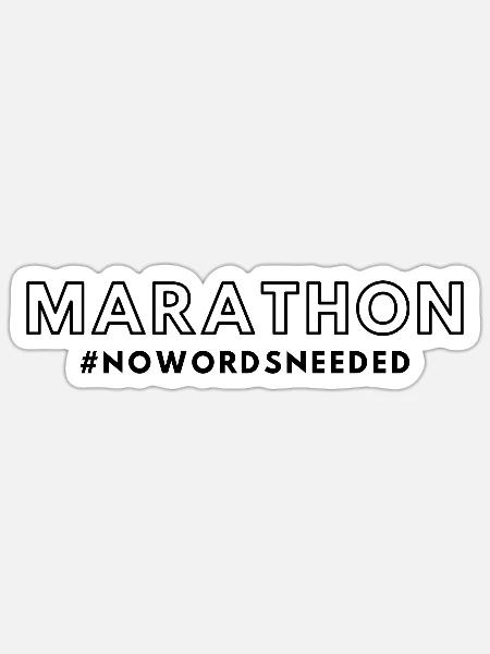 Marathon- no words needed - Sticker Größe S (10 x 10 cm) - Mattweiß