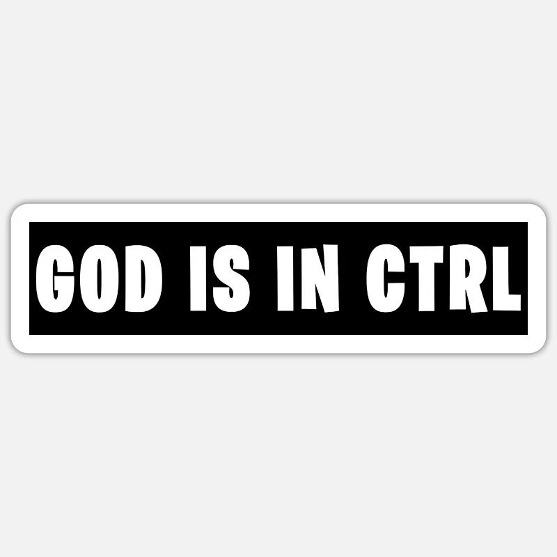 GOD is in CTRL Sticker size S (10 x 10 cm)
