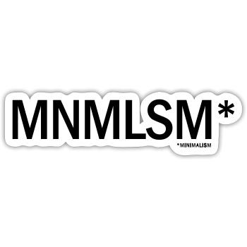 mnmlsm - minimalisme - Sticker taille S (10 x 10 cm) - blanc mat - Devant