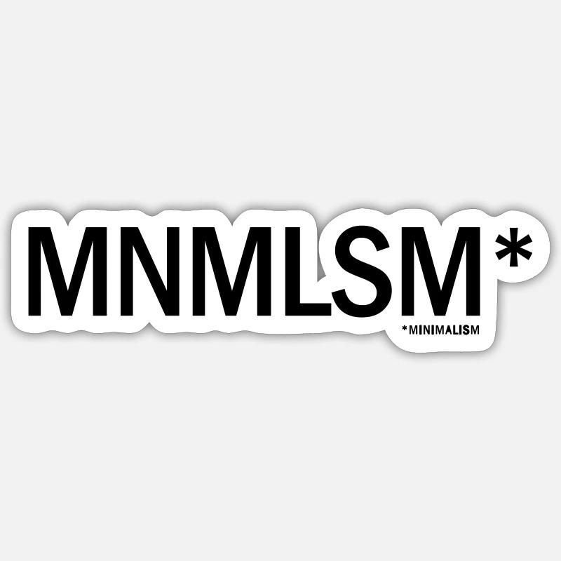 MNMLSM - Minimalism Sticker size S (10 x 10 cm)