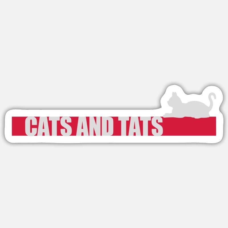 cats and tats Zitat Sticker Größe S (10 x 10 cm)