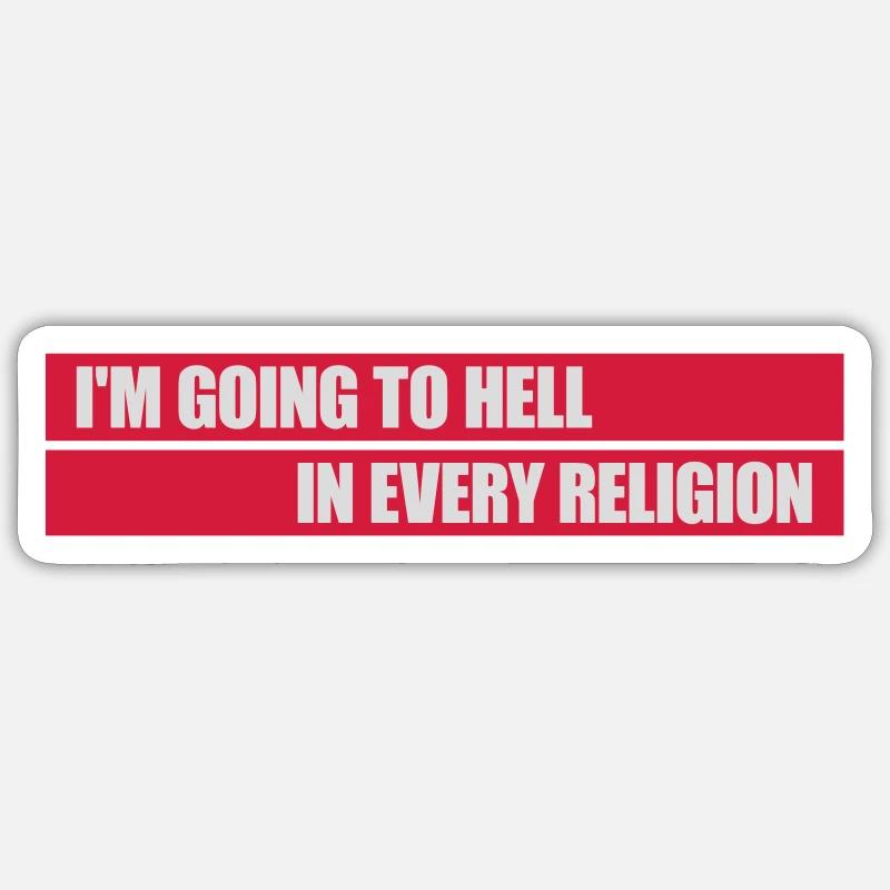 im going to hell Sticker Größe S (10 x 10 cm)
