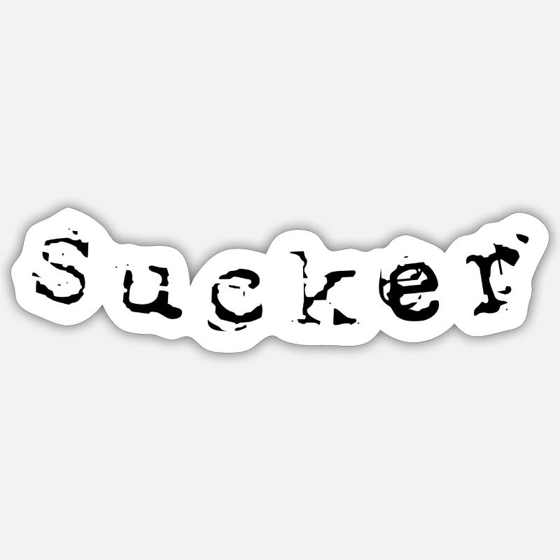 Sucker - Sticker Größe S (10 x 10 cm) - Mattweiß