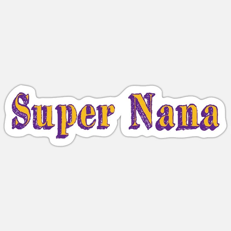 super nana - Sticker taille S (10 x 10 cm) - blanc mat