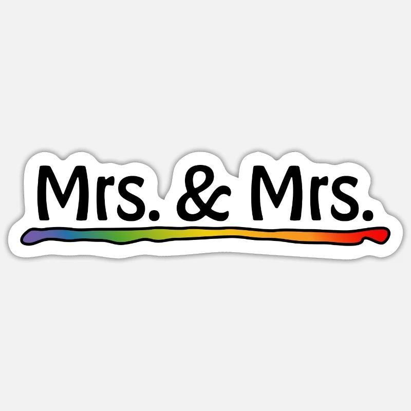 Mariage lesbien - Rainbow Mrs et Mrs - Sticker taille S (10 x 10 cm) - blanc mat