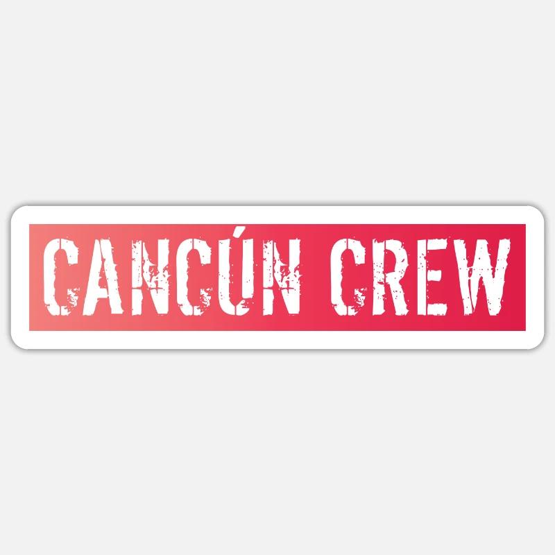 Cancun Crew Sticker size S (10 x 10 cm)