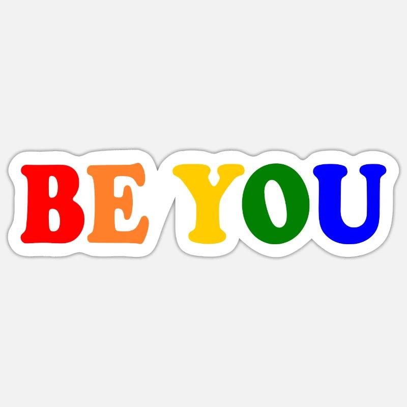 Be you - Sticker size S (10 x 10 cm) - white matte