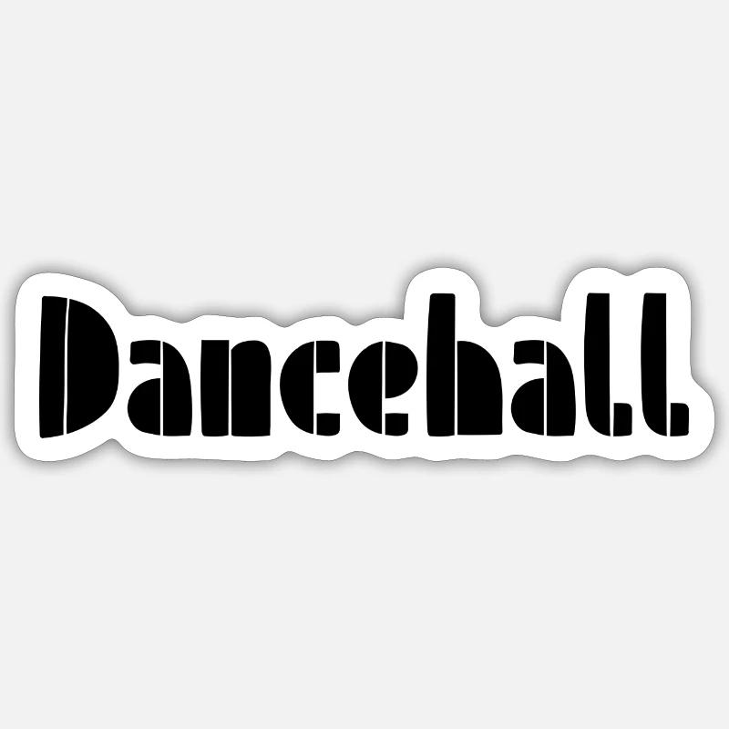Dancehall - Sticker Größe S (10 x 10 cm) - Mattweiß