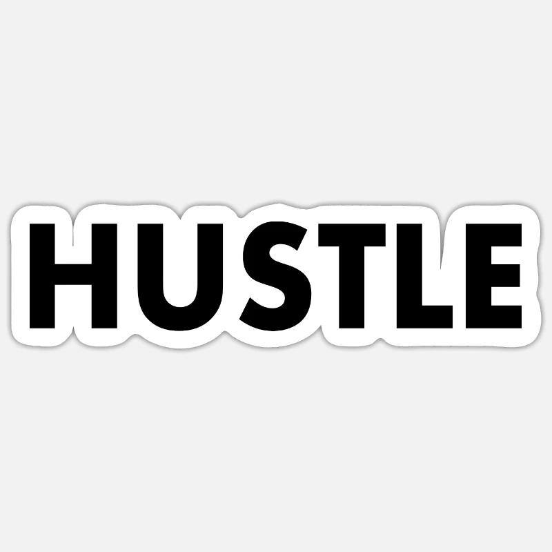Hustle - Sticker size S (10 x 10 cm) - white matte