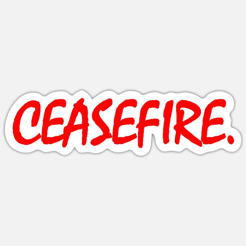 Ceasefire now - Sticker taille S (10 x 10 cm) - blanc mat