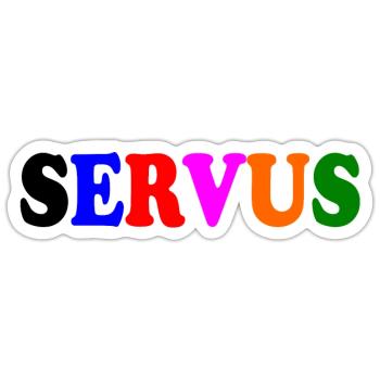 Servus - Sticker Größe S (10 x 10 cm) - Mattweiß - Vorne