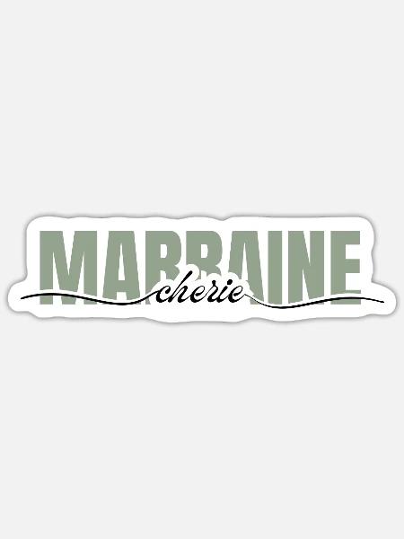 marraine chérie -cadeau marraine - Sticker taille S (10 x 10 cm) - blanc mat