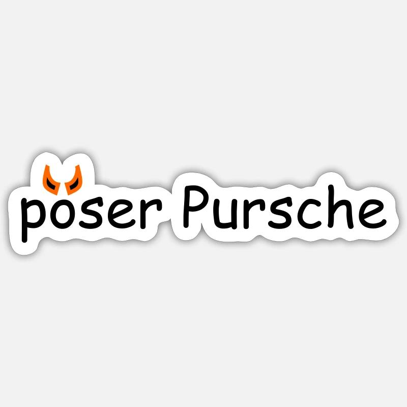 Pöser Pursche Sticker size S (10 x 10 cm)