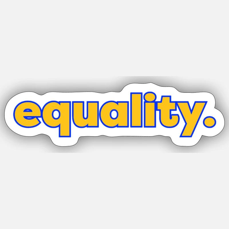 Equality Sticker size S (10 x 10 cm)